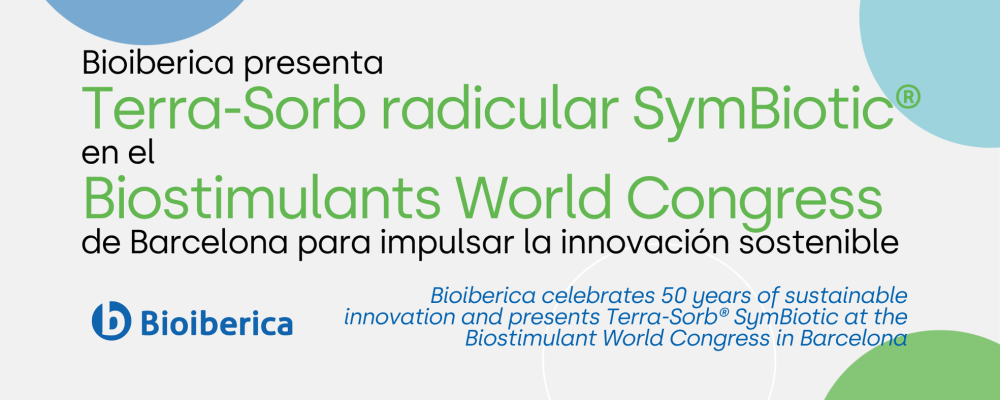 Bioiberica presenta Terra-Sorb radicular SymBiotic® en el Biostimulant World Congress de Barcelona para impulsar la innovación sostenible