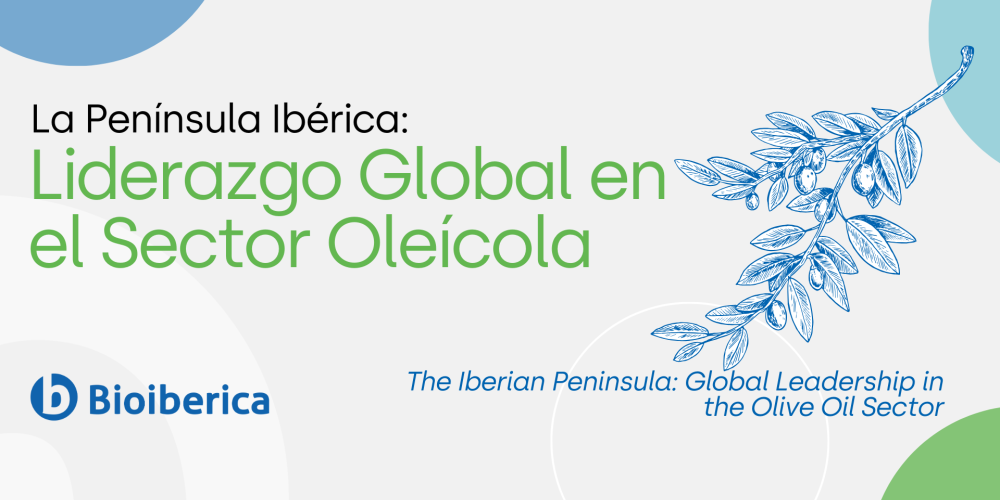 La Península Ibérica: Liderazgo Global en el Sector Oleícola La Península Ibérica: Liderazgo Global en el Sector Oleícola